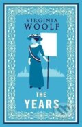 Kniha: The Years (Virginia Woolfová). Alma Books, 2021 Kniha: The Years (Virginia Woolfová). Alma Books, 2021