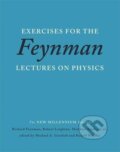 Kniha: Exercises for the Feynman Lectures on Physics (Richard Feynman). , 2014 Kniha: Exercises for the Feynman Lectures on Physics (Richard Feynman). , 2014