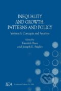 Kniha: Inequality and Growth: Patterns and Policy (Joseph E. Stiglitz). , 2016 Kniha: Inequality and Growth: Patterns and Policy (Joseph E. Stiglitz). , 2016