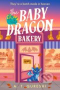 Kniha: The Baby Dragon Bakery (A. T. Qureshi). HarperCollins Publishers, 2025 Kniha: The Baby Dragon Bakery (A. T. Qureshi). HarperCollins Publishers, 2025