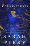 Kniha: Enlightenment (Sarah Perry). Harper Perennial, 2024 Kniha: Enlightenment (Sarah Perry). Harper Perennial, 2024