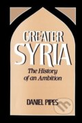 Kniha: Greater Syria (Daniel Pipes). Oxford University Press, 1992 Kniha: Greater Syria (Daniel Pipes). Oxford University Press, 1992