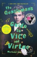Kniha: The Gentleman´s Guide to Vice and Virtue (Mackenzi Leeová). HarperCollins, 2018 Kniha: The Gentleman´s Guide to Vice and Virtue (Mackenzi Leeová). HarperCollins, 2018