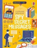 Kniha: Spy Secret Messages (Simon Tudhope). Usborne, 2021 Kniha: Spy Secret Messages (Simon Tudhope). Usborne, 2021