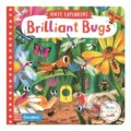 Kniha: Brilliant Bugs (Campbell Books). Campbell Books, 2018 Kniha: Brilliant Bugs (Campbell Books). Campbell Books, 2018