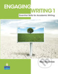 Kniha: Engaging Writing 1: Essential Skills for Academic Writing (Mary Fitzpatrick). Pearson, 2011 Kniha: Engaging Writing 1: Essential Skills for Academic Writing (Mary Fitzpatrick). Pearson, 2011