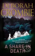 Kniha: A Share in Death (Deborah Crombie). Pan Macmillan, 2009 Kniha: A Share in Death (Deborah Crombie). Pan Macmillan, 2009