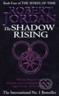 Kniha: The Shadow Rising (Robert Jordan). Orbit, 1993 Kniha: The Shadow Rising (Robert Jordan). Orbit, 1993