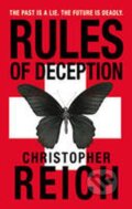 Kniha: Rules of Deception (Christopher Reich). Cornerstone, 2009 Kniha: Rules of Deception (Christopher Reich). Cornerstone, 2009
