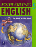 Kniha: Exploring English, Level 5 Workbook (Tim Harris). Pearson, 1995 Kniha: Exploring English, Level 5 Workbook (Tim Harris). Pearson, 1995