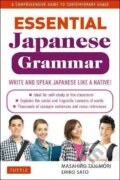 Kniha: Essential Japanese Grammar: A Comprehensive Guide to Contemporary Usage: Learn Japanese Grammar and Vocabulary Quickly and Effectively (Masahiro Tanimori). Tuttle Publishing, 2012 Kniha: Essential Japanese Grammar: A Comprehensive Guide to Contemporary Usage: Learn Japanese Grammar and Vocabulary Quickly and Effectively (Masahiro Tanimori). Tuttle Publishing, 2012