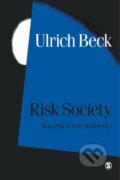 Kniha: RISK SOCIETY (Ulrich Beck). , 1992 Kniha: RISK SOCIETY (Ulrich Beck). , 1992