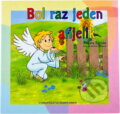 Kniha: Bol raz jeden anjelik (Dobrá kniha). Dobrá kniha, 2012 Kniha: Bol raz jeden anjelik (Dobrá kniha). Dobrá kniha, 2012