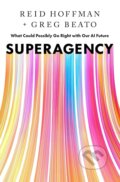 Kniha: Superagency (Reid Hoffman). Authors Equity, 2025 Kniha: Superagency (Reid Hoffman). Authors Equity, 2025