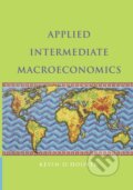 Kniha: Applied Intermediate Macroeconomics (Kevin D. Hoover). Cambridge University Press, 2014 Kniha: Applied Intermediate Macroeconomics (Kevin D. Hoover). Cambridge University Press, 2014