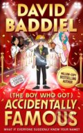 Kniha: The Boy Who Got Accidentally Famous (David Baddiel). HarperCollins, 2021 Kniha: The Boy Who Got Accidentally Famous (David Baddiel). HarperCollins, 2021