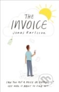 Kniha: Invoice (Jonas Karlsson). Hogarth, 2016 Kniha: Invoice (Jonas Karlsson). Hogarth, 2016