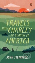 Kniha: Travels with Charley in Search of America (John Steinbeck). Penguin Books, 1980 Kniha: Travels with Charley in Search of America (John Steinbeck). Penguin Books, 1980