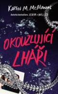 Kniha: Okouzlující lháři (Karen M. McManus). YOLi CZ, 2026 Kniha: Okouzlující lháři (Karen M. McManus). YOLi CZ, 2026