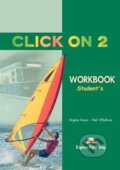 Kniha: Workbook (Level 2) (Click on) (Express Publishing). Express Publishing, 2014 Kniha: Workbook (Level 2) (Click on) (Express Publishing). Express Publishing, 2014