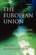 Kniha: The European Union (S. Rodroguez-Pose). OUP Oxford, 2002 Kniha: The European Union (S. Rodroguez-Pose). OUP Oxford, 2002