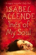 Kniha: Inés of My Soul (Isabel Allende). , 2008 Kniha: Inés of My Soul (Isabel Allende). , 2008