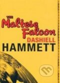 Kniha: The Maltese Falcon (Dashiell Hammett). Orion, 2005 Kniha: The Maltese Falcon (Dashiell Hammett). Orion, 2005