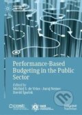 Kniha: Performance-Based Budgeting in the Public Sector (Michiel S. De Vries). Springer International Publishing, 2019 Kniha: Performance-Based Budgeting in the Public Sector (Michiel S. De Vries). Springer International Publishing, 2019