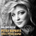 Hudební CD: Petra Hapková: Kdo jinej než já (Warner Music). Warner Music, 2018 Hudební CD: Petra Hapková: Kdo jinej než já (Warner Music). Warner Music, 2018