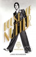 Kniha: House of Nutter (Lance Richardson). Chatto and Windus, 2018 Kniha: House of Nutter (Lance Richardson). Chatto and Windus, 2018