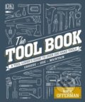 Kniha: The Tool Book (Jo Behari, Luke Edwardes-Evans, Matthew Jackson a Phil Davy). Dorling Kindersley, 2018 Kniha: The Tool Book (Jo Behari, Luke Edwardes-Evans, Matthew Jackson a Phil Davy). Dorling Kindersley, 2018