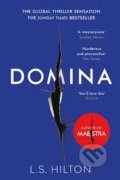 Kniha: Domina (L.S. Hilton). Zaffre, 2017 Kniha: Domina (L.S. Hilton). Zaffre, 2017