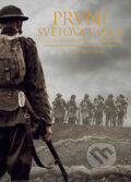 Kniha: První světová válka v dokumentární fotografii (J.H.J. Andriessen), 2018 Kniha: První světová válka v dokumentární fotografii (J.H.J. Andriessen), 2018