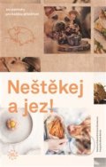 Kniha: Neštěkej a jez! (Marek Bartoš). Food Studio, 2018 Kniha: Neštěkej a jez! (Marek Bartoš). Food Studio, 2018