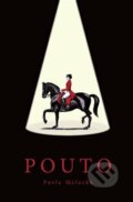 Kniha: Pouto (Pavla Melecká). Foto Gregor, 2018 Kniha: Pouto (Pavla Melecká). Foto Gregor, 2018