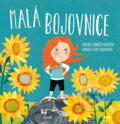 Kniha: Malá bojovnice (Jennifer Adamsová). Bambook, 2018 Kniha: Malá bojovnice (Jennifer Adamsová). Bambook, 2018