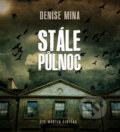 Audiokniha: Stále půlnoc (Denise Mina). Tympanum, 2018 Audiokniha: Stále půlnoc (Denise Mina). Tympanum, 2018