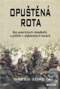 Kniha: Opuštěná rota (Gregg Zoroya), 2018 Kniha: Opuštěná rota (Gregg Zoroya), 2018
