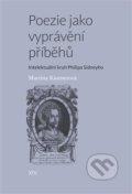 Kniha: Poezie jako vyprávění příběhů (Martina Kastnerová), 2018 Kniha: Poezie jako vyprávění příběhů (Martina Kastnerová), 2018