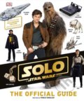 Kniha: Solo: A Star Wars Story (Pablo Hidalgo). Dorling Kindersley, 2018 Kniha: Solo: A Star Wars Story (Pablo Hidalgo). Dorling Kindersley, 2018
