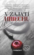 E-kniha: V zajatí hriechu (Autorský kolektív), 2018 E-kniha: V zajatí hriechu (Autorský kolektív), 2018