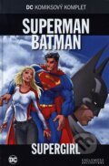Kniha: Superman / Batman - Supergirl, 2018 Kniha: Superman / Batman - Supergirl, 2018