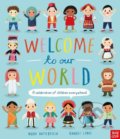 Kniha: Welcome to Our World (Moira Butterfield). Nosy Crow, 2018 Kniha: Welcome to Our World (Moira Butterfield). Nosy Crow, 2018