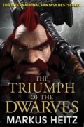 Kniha: The Triumph of the Dwarves (Markus Heitz). Jo Fletcher Books, 2018 Kniha: The Triumph of the Dwarves (Markus Heitz). Jo Fletcher Books, 2018