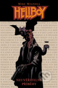 Kniha: Hellboy: Neuvěřitelné příběhy (Mike Mignola). ComicsCentrum, 2018 Kniha: Hellboy: Neuvěřitelné příběhy (Mike Mignola). ComicsCentrum, 2018