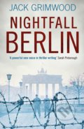 Kniha: Nightfall Berlin (Jack Grimwood). Michael Joseph, 2018 Kniha: Nightfall Berlin (Jack Grimwood). Michael Joseph, 2018