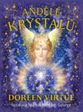 Kniha: Andělé krystalů (Doreen Virtue). Synergie, 2018 Kniha: Andělé krystalů (Doreen Virtue). Synergie, 2018