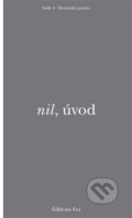 Kniha: nil, úvod (Erik Jakub Groch), 2018 Kniha: nil, úvod (Erik Jakub Groch), 2018