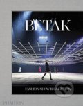 Kniha: Betak (Alexandre de Betak). Phaidon, 2017 Kniha: Betak (Alexandre de Betak). Phaidon, 2017