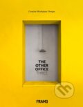 Kniha: The Other Office Three (Ana Martins). Frame, 2018 Kniha: The Other Office Three (Ana Martins). Frame, 2018